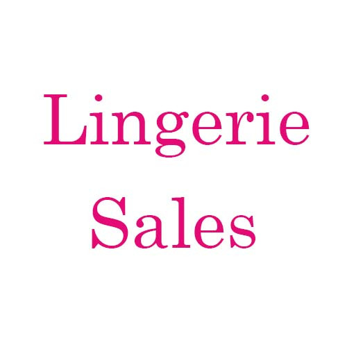 Lingerie Sales